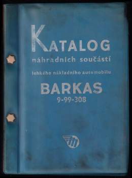 Katalog náhradních součástí lehkého nákladního automobilu Barkas