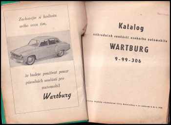 Katalog náhradních součástí osobního automobilu Wartburg 9-99-306