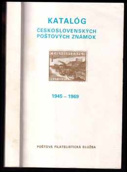 Katalóg poštových známok 1945-1988 - 1. diel