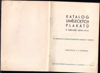 Josef V Scheybal: Katalog sbírek secesního uměleckého plakátu z období 1890-1915