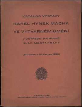 Katalog výstavy Karel Hynek Mácha ve výtvarném umění