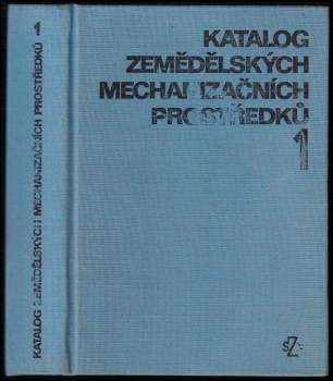 Katalog zemědělských mechanizačních prostředků 1