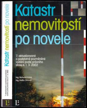Katastr nemovitostí po novele, 7. aktualizované a podstatně pozměněné vydání podle stavu k 1.3.2002