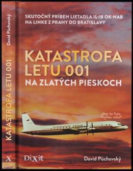 David Púchovský: Katastrofa letu 001 na Zlatých pieskoch