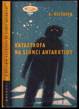 Katastrofa na slunci Antarktidy