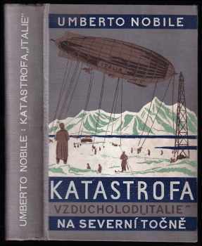 Katastrofa vzducholodi "Italie" na Severní točně