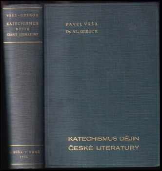 Pavel Váša: Katechismus dějin české literatury