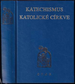 Katechismus katolické církve (1995, Zvon) - ID: 812652