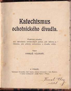 Hanuš Vojnar: Katechismus ochotnického divadla