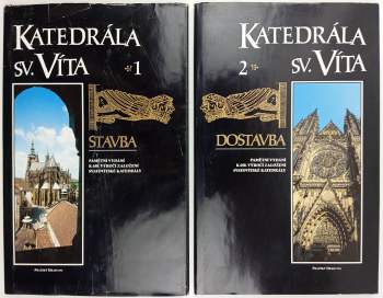 Zdeněk Mahler: Katedrála sv. Víta 1 - 2 KOMPLET - Stavba + Dostavba
