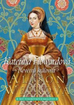Šest tudorovských královen