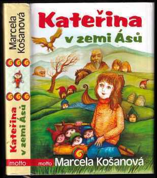 Kateřina v zemi Ásů