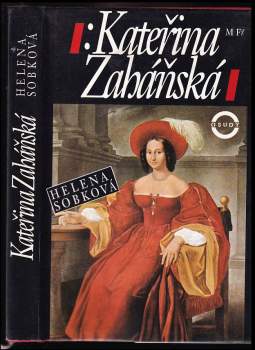 Helena Sobková: Kateřina Zaháňská