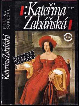 Helena Sobková: Kateřina Zaháňská