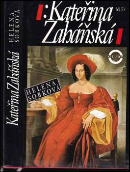 Helena Sobková: Kateřina Zaháňská