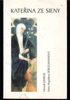 Kateřina ze Sieny, učitelka církve