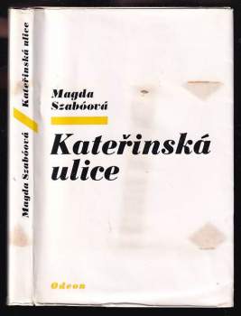 Magda Szabó: Kateřinská ulice