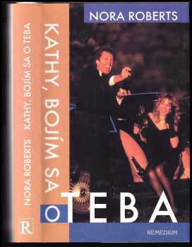 Kathy, bojím sa o teba