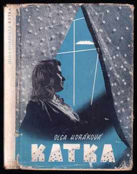 Olga Horáková: Katka