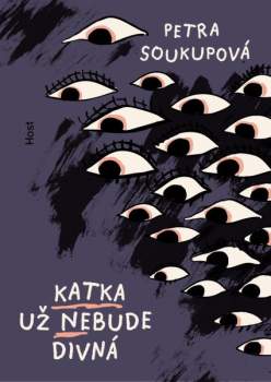 Katka už nebude divná