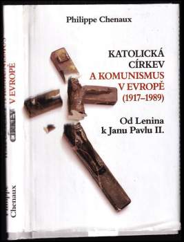 Katolická církev a komunismus v Evropě (1917-1989)