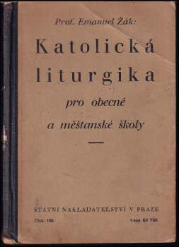Katolická liturgika pro obecné a měšťanské školy