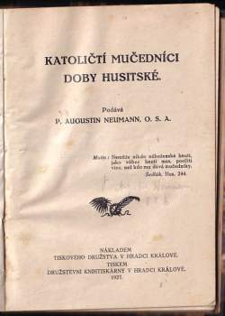 Augustin Alois Neumann: Katoličtí mučedníci doby husitské
