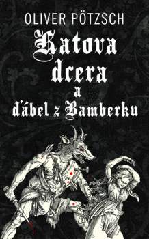 Katova dcera a ďábel z Bamberku