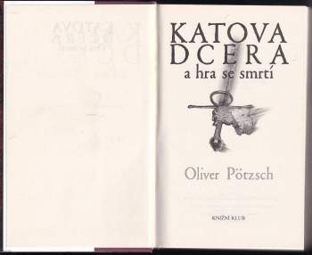 Oliver Pötzsch: Katova dcera a hra se smrtí