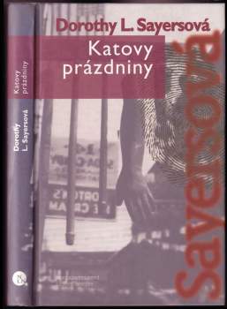 Dorothy L Sayers: Katovy prázdniny