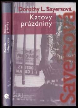 Dorothy L Sayers: Katovy prázdniny