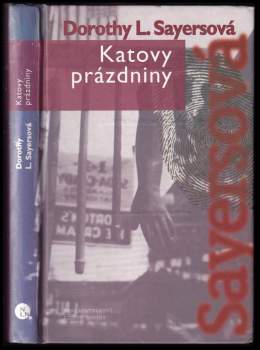 Dorothy L Sayers: Katovy prázdniny