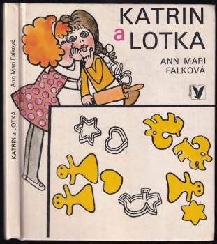 Ann Mari Falk: Katrin a Lotka