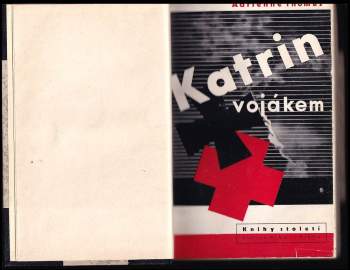 Adrienne Thomas: Katrin vojákem