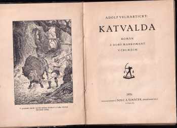 Adolf Velhartický: Katvalda