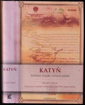 Allen Paul: Katyň