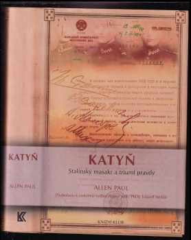 Allen Paul: Katyň