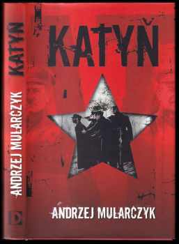 Andrzej Mularczyk: Katyň