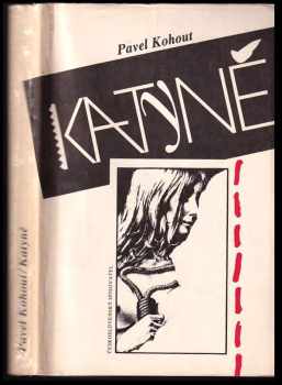 Pavel Kohout: Katyně