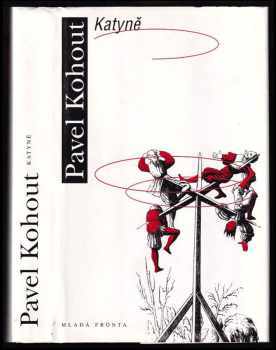 Pavel Kohout: Katyně