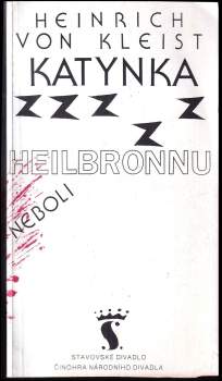 Katynka z Heilbronnu neboli Zkouška ohněm