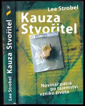 Lee Strobel: Kauza Stvořitel