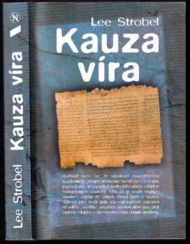 Lee Strobel: Kauza víra