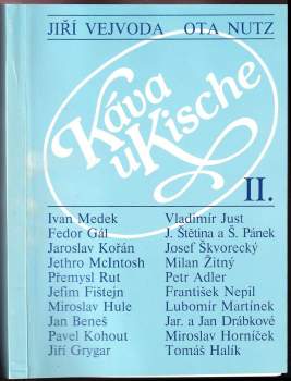 Jiří Vejvoda: Káva u Kische