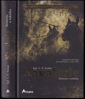 Louis Edward Nolan: Kavalerie