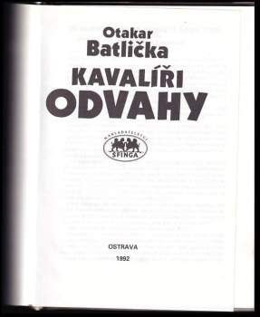 Otakar Batlička: Kavalíři odvahy