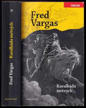 Fred Vargas: Kavalkáda mrtvých