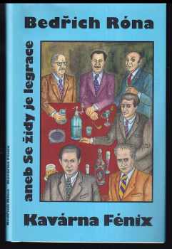 Kavárna Fénix, aneb, Se židy je legrace