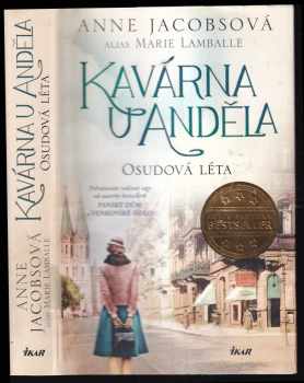 Kavárna U Anděla : Nová doba - 1