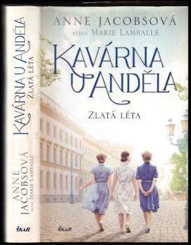 Kavárna U Anděla: Zlatá léta